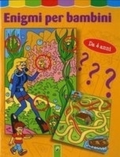 ENIGMI PER BAMBINI DA 4 ANNI