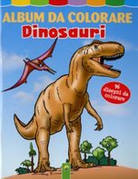 ALBUM DA COLORARE DINOSAURI
