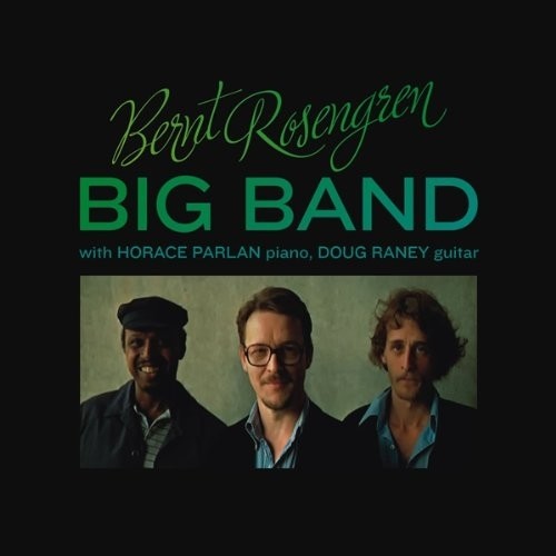 Bernt Rosengren Big Band  ROSENGREN BERNT