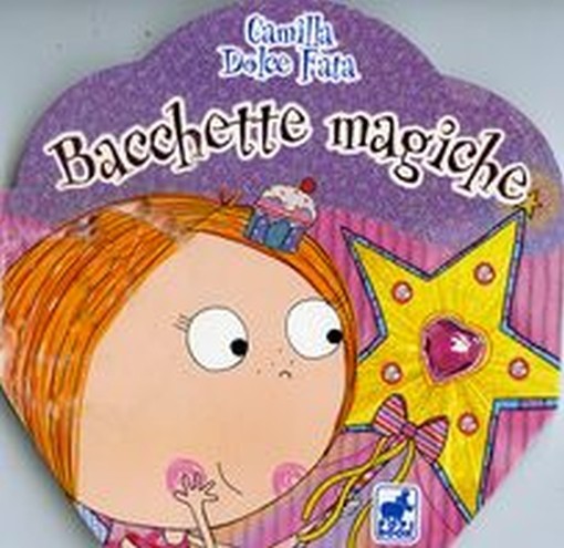 BACCHETTE MAGICHE (LE)