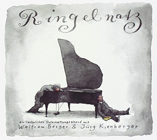 Ringelnantz (rassegna di Lieder)  BERGER W. & KIENBERG J.  vl.