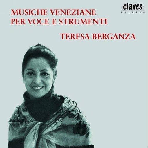 Composizioni di B.STROZZI, MOLINARO, SANCES, MONTEVERDI, MILANUZZI, FONTEI, MINI  BERGANZA TERESA  m-sop
