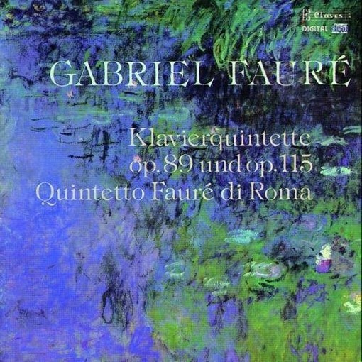 Quintetto x pf e archi op.89, op.115  FAURÉ GABRIEL