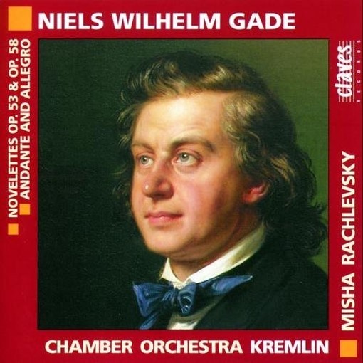 Novellettes op.53, op.58, Andante e Allegro  GADE JACOB