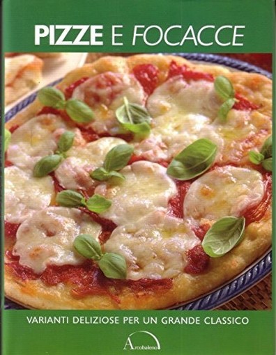 PIZZE E FOCACCE