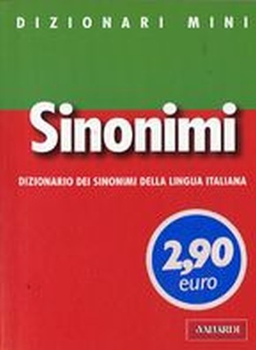 DIZIONARIO SINONIMI E CONTRARI MINI