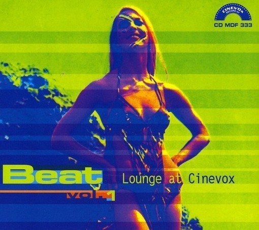 Beat vol.1 - Lounge at Cinevox  VARI