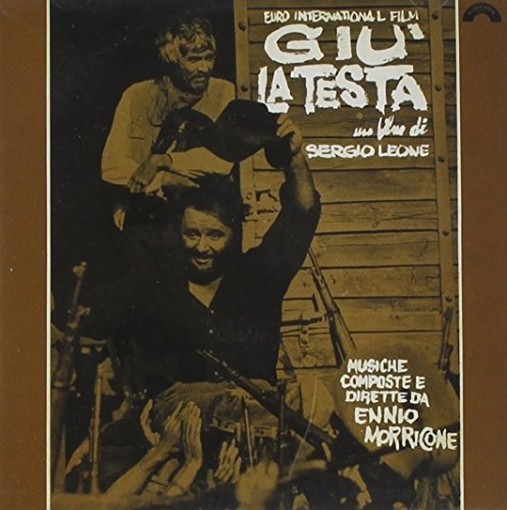 Giù la Testa  MORRICONE ENNIO