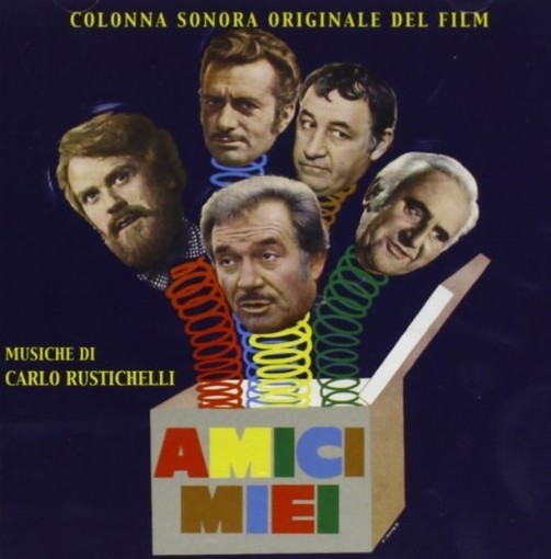 Amici Miei  RUSTICHELLI CARLO