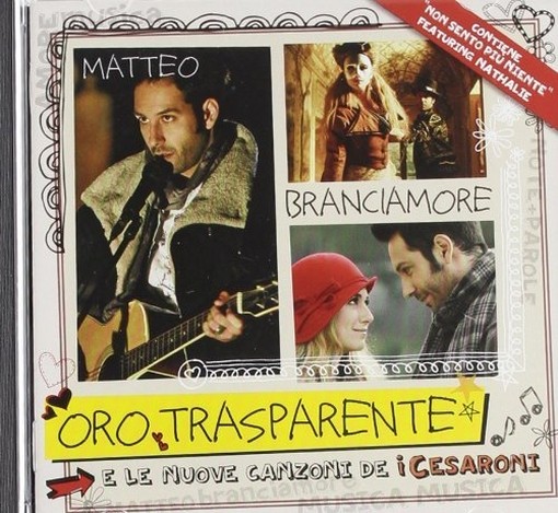 Oro Trasparente, le nuove canzone de i Cesaroni  VARI