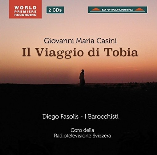 Il Viaggio di Tobia (oratorio in 5 parti)  CASINI GIOVANNI MARIA