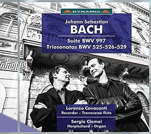 Triosonata n.1 BWV 525, n.2 BWV 526, n.5 BWV 529; Suite BWV 997  BACH JOHANN SEBASTIAN