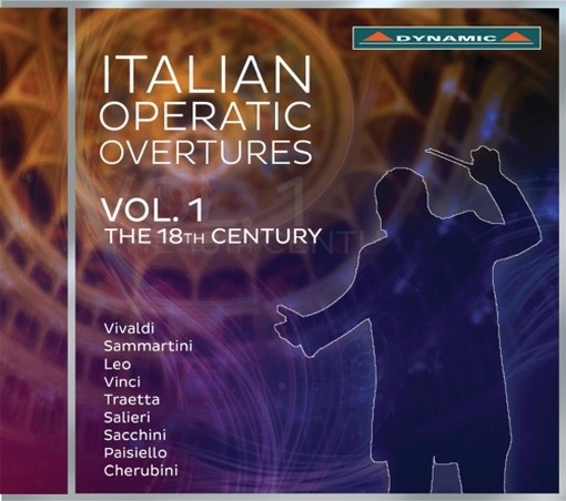 Italian Operatic Overture, Vol.1 - Ouvertures e Sinfonie dell’Opera Italiana  VARI  