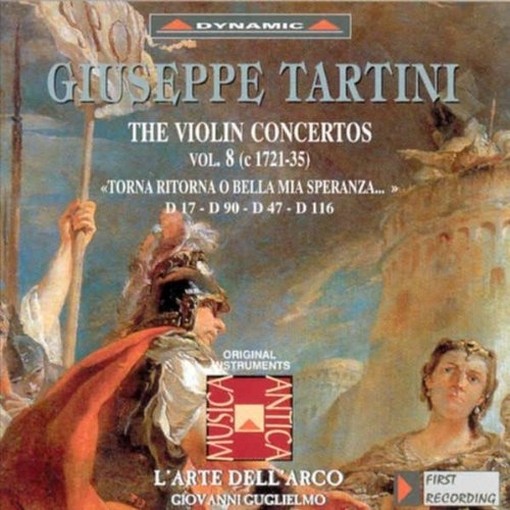 Concerti per violino (integrale), Vol.8: ConcertI D17, D47, D90, D116  TARTINI GIUSEPPE