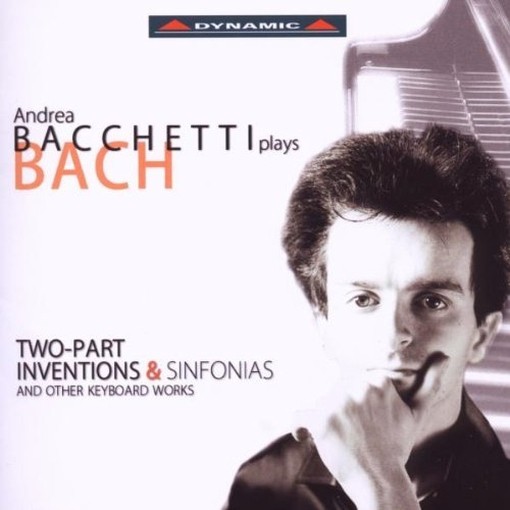 Andrea Bacchetti plays Bach  BACH JOHANN SEBASTIAN