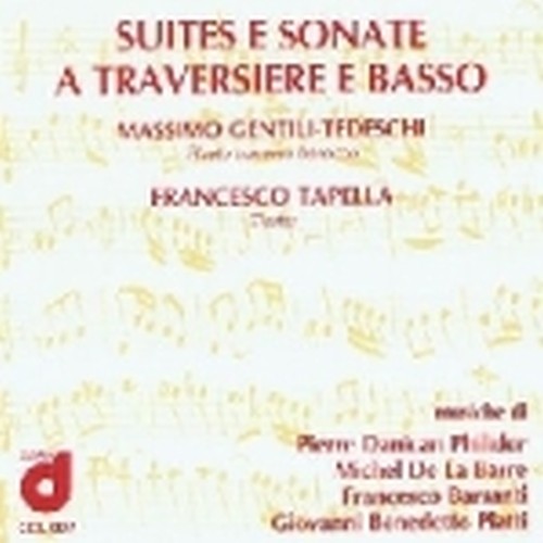 Suites e Sonate a traversiere e basso  GENTILI TEDESCHI MASSIMO  trav