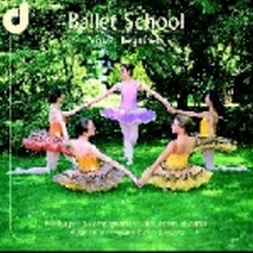 Vol.2: Beginners, musica per accompagnamento alle lezioni di danza  BALLET SCHOOL