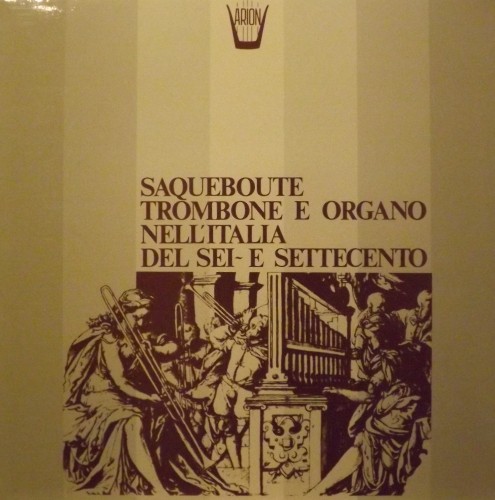 Saqueboute, trombone e organo nell'Italia del Sei- e Settecento  DELVALLEE GEORGES  pf