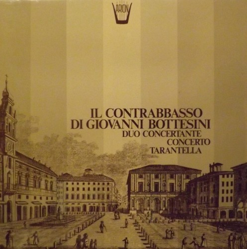 Il contrabbasso di Giovanni Bottesini - Duo Concertante, Concerto, Tarantella  BOTTESINI GIOVANNI