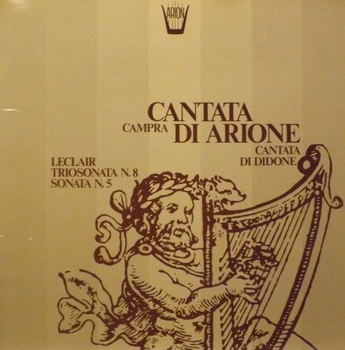Cantate: Arion, Didone  CAMPRA ANDRÉ