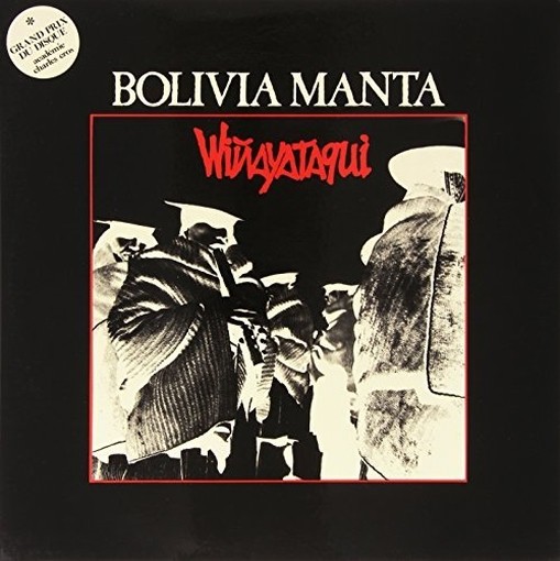 Bolivia Manta, WiÑayataqui  VARI