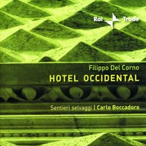 Hotel Occidental  DEL CORNO FILIPPO