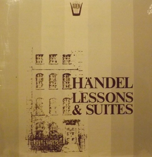 Lessons & Suites: Lesson I, Suite X  HANDEL GEORG FRIEDRICH