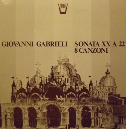 Sonata XX for 22, 8 Canzoni  GABRIELI GIOVANNI