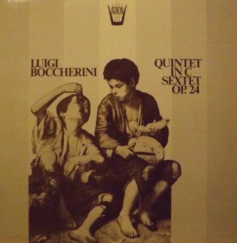 Quintet in C, Sextet op.24  BOCCHERINI LUIGI