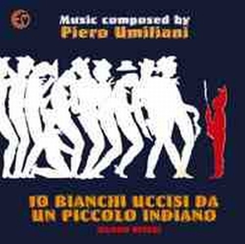 Dieci bianchi uccisi da un piccolo indiano  UMILIANI PIETRO