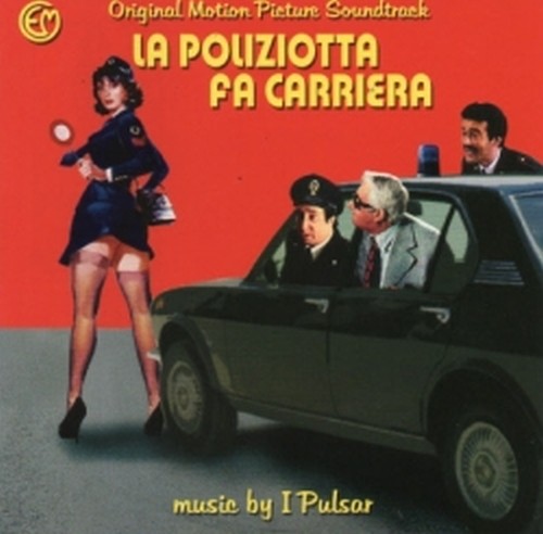 La Poliziotta fa carriera  I PULSAR