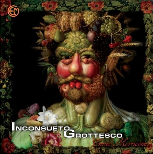 Inconsueto grottesco  MORRICONE ENNIO