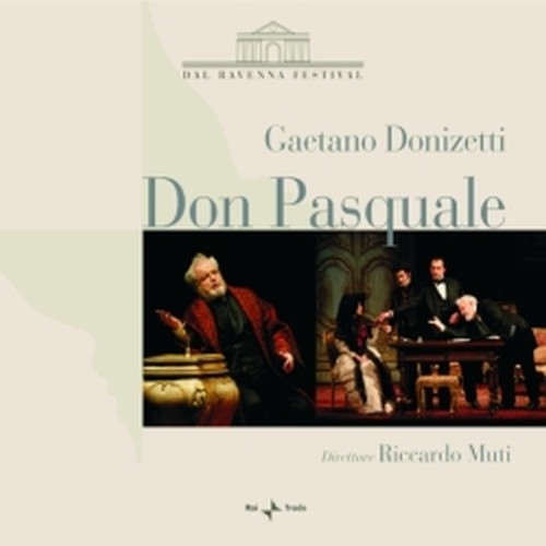 Don Pasquale  DONIZETTI GAETANO