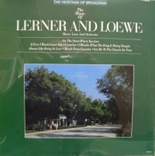 The music of Lester and Loewe - The Heritage of Broadway  VARI