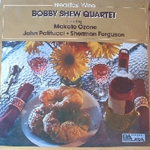 Breakfast Wine  SHEW BOBBY