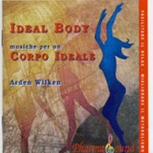 Ideal Body - Musiche per un corpo ideale  WILKEN ARDEN