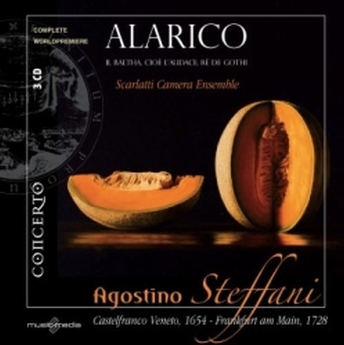 Alarico il Baltha, cioè l'Audace, Rè de Gothi  STEFFANI AGOSTINO