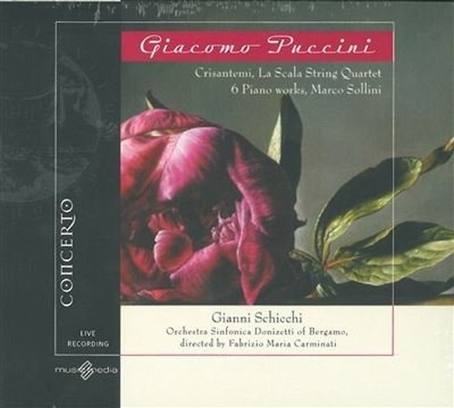 Gianni Schicchi, Crisantemi, 6 brani per pianoforte  PUCCINI GIACOMO