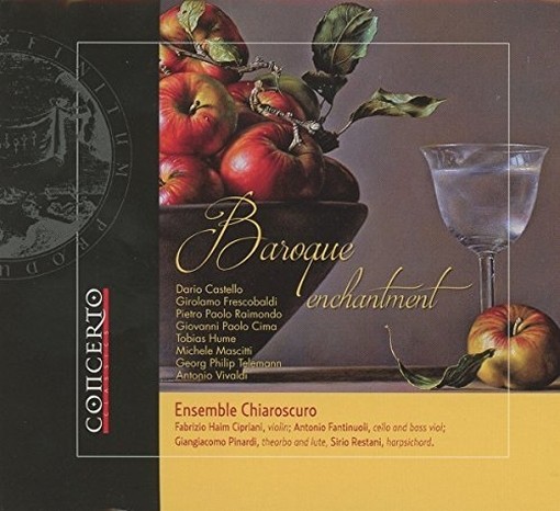 Baroque Enchantment  ENSEMBLE CHIAROSCURO  