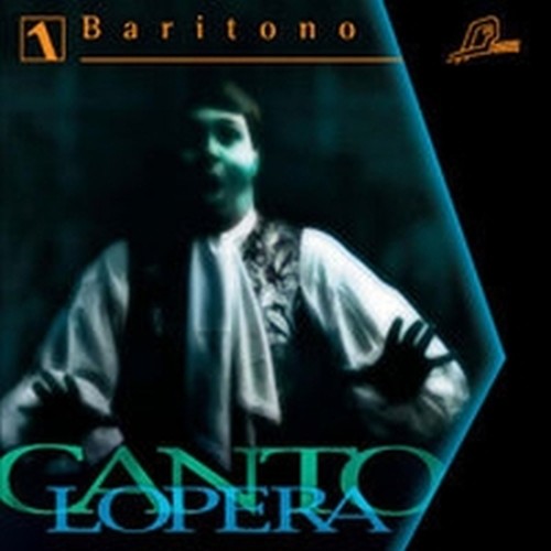 Arie per baritono, Vol.1 - Base orchestrale per la pratica del canto  CANTOLOPERA