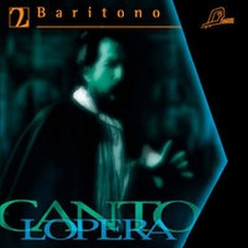 Arie per baritono, Vol.2 - Base orchestrale per la pratica del canto  CANTOLOPERA