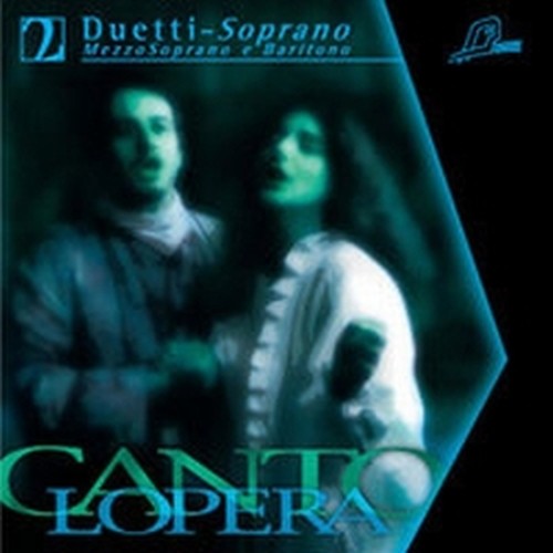 Duetti per soprano, mezzosoprano, baritono, Vol.2- Base strumentale per il canto  CANTOLOPERA