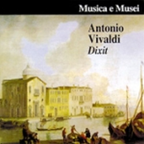 Dixit, salmo x soli,2 cori,2 orchestre  VIVALDI ANTONIO