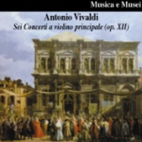 Concerto x vl n.1 > n.6 op.XII  VIVALDI ANTONIO