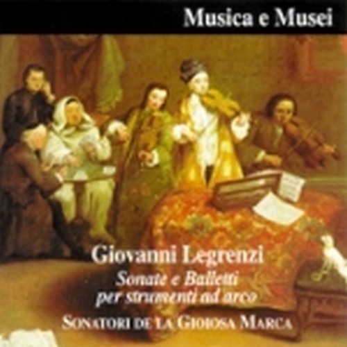 Sonate e balletti x strumenti ad arco  LEGRENZI GIOVANNI