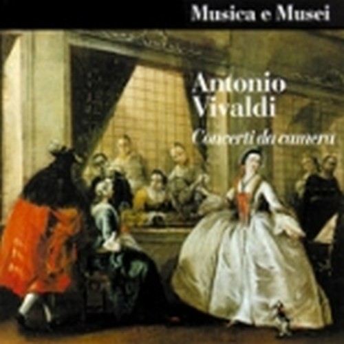 Concerto da camera RV 84, 103, 91, 106,100, 96 FXII  VIVALDI ANTONIO