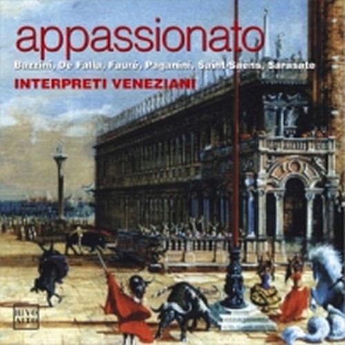 Appassionato  INTERPRETI VENEZIANI  