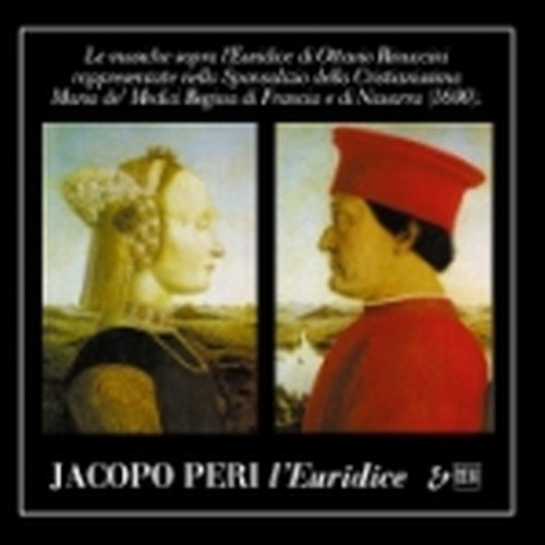 Le musiche sopra l'Euridice di Ottavio Rinuccini (opera completa)  PERI JACOPO