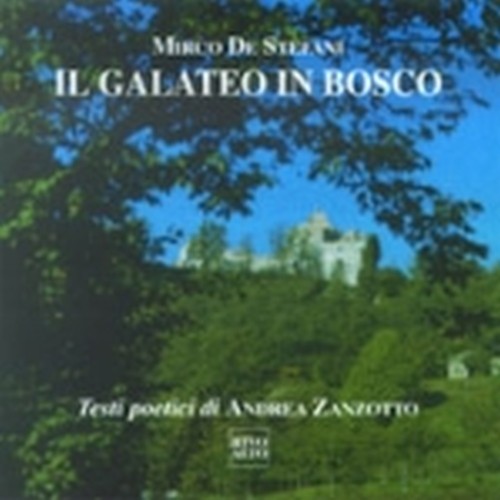 Il Galateo in Bosco  DE STEFANI MIRCO