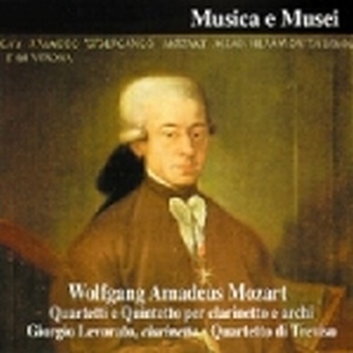 Quintetto x clar e archi K 581, Quartetto x clar e archi K 317d, K 374f  MOZART WOLFGANG AMADEUS